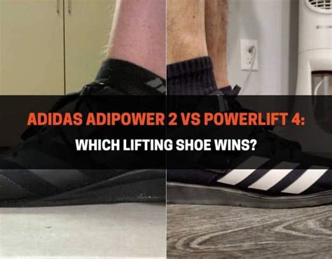 powerlift 4 vs adipower 2